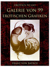 Cover image for Galerie von 99 erotischen Grafiken